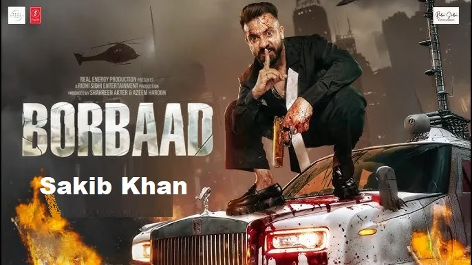 বরবাদ-শাকিব-খান-Borbaad-Sakib-Khan